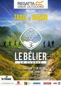Trail et Rando Le Bélier - La Clusaz. Du 19 au 21 août 2016 à La Clusaz. Haute-Savoie.  09H00